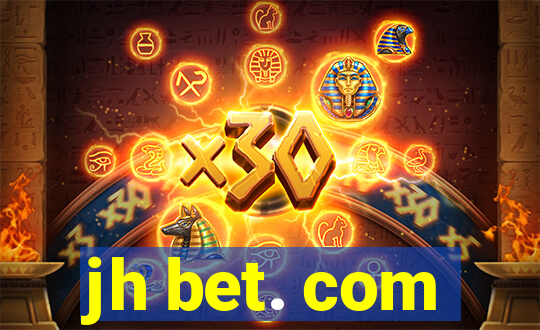 jh bet. com